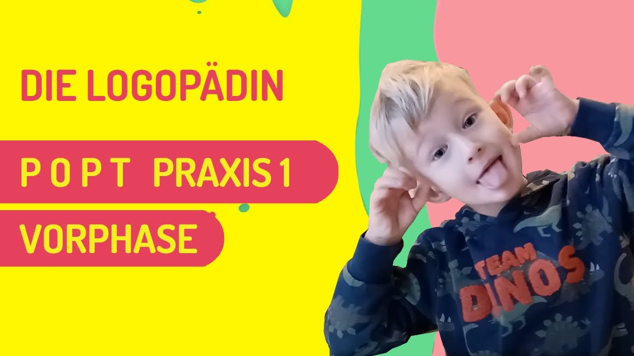 P O P T  Praxis 1 Vorphase