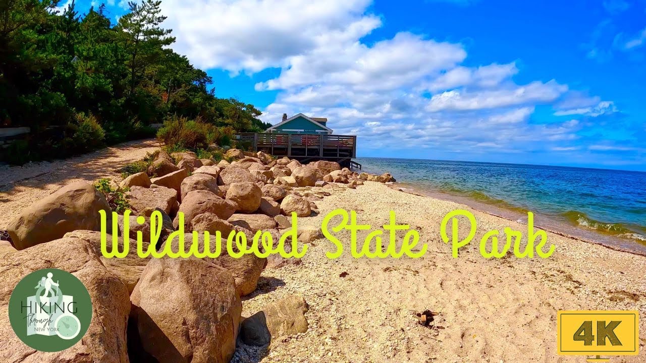 Best Parks to Hike in New York: Wildwood State Park