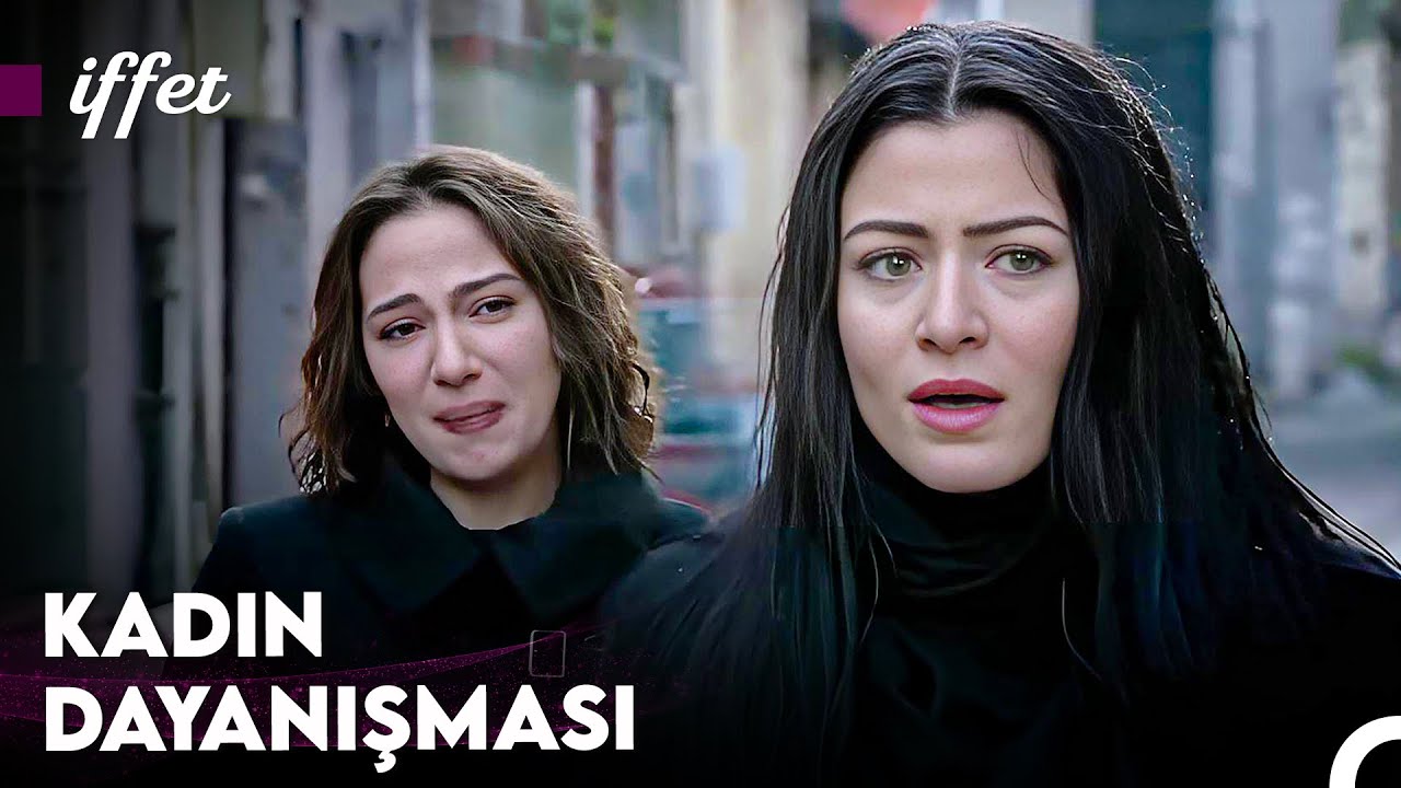 Aşkta G&ouml;zyaşları Ortaktır - İffet