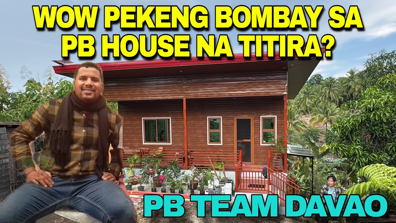 PEKENG BOMBAY SA PB HOUSE NA TITIRA?