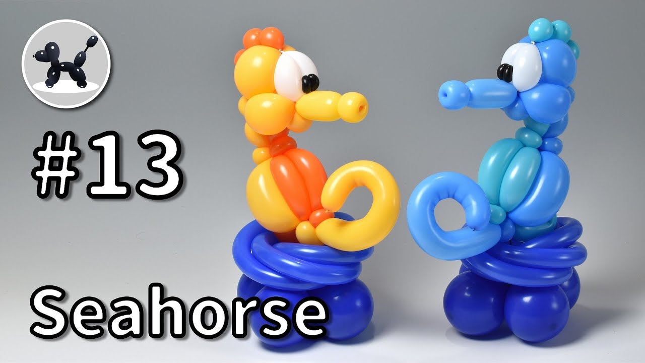 Seahorse - How to Make Balloon Animals #13 / バルーンアートの作り方 #13 (タツノオトシゴ)