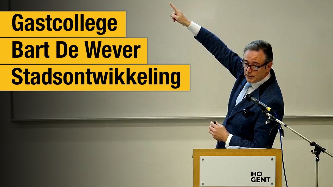 Gastcollege Bart De Wever over stadsontwikkeling (HOGENT)