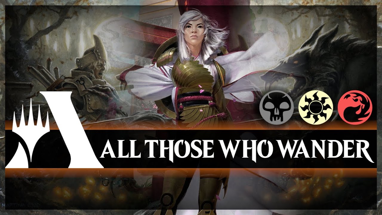 Generating ALL The Value In The World | ALL THOSE WHO WANDER | Post-Rotation Mardu // MTG Arena