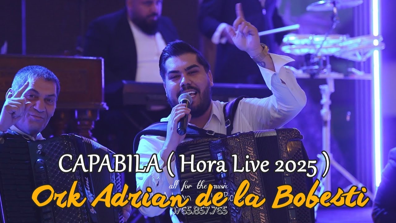 Ork Adrian de la Bobesti 🔥 CAPABILA ( Hora Live 2025 )
