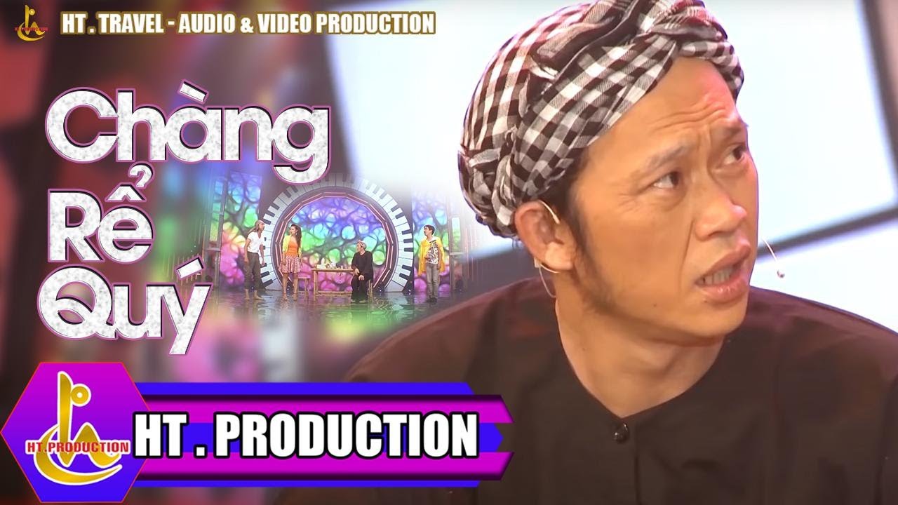 HÀI KỊCH || CHÀNG RỄ QUÝ || HOÀI LINH - TRƯỜNG GIANG - HỨA MINH ĐẠT - NAM THƯ