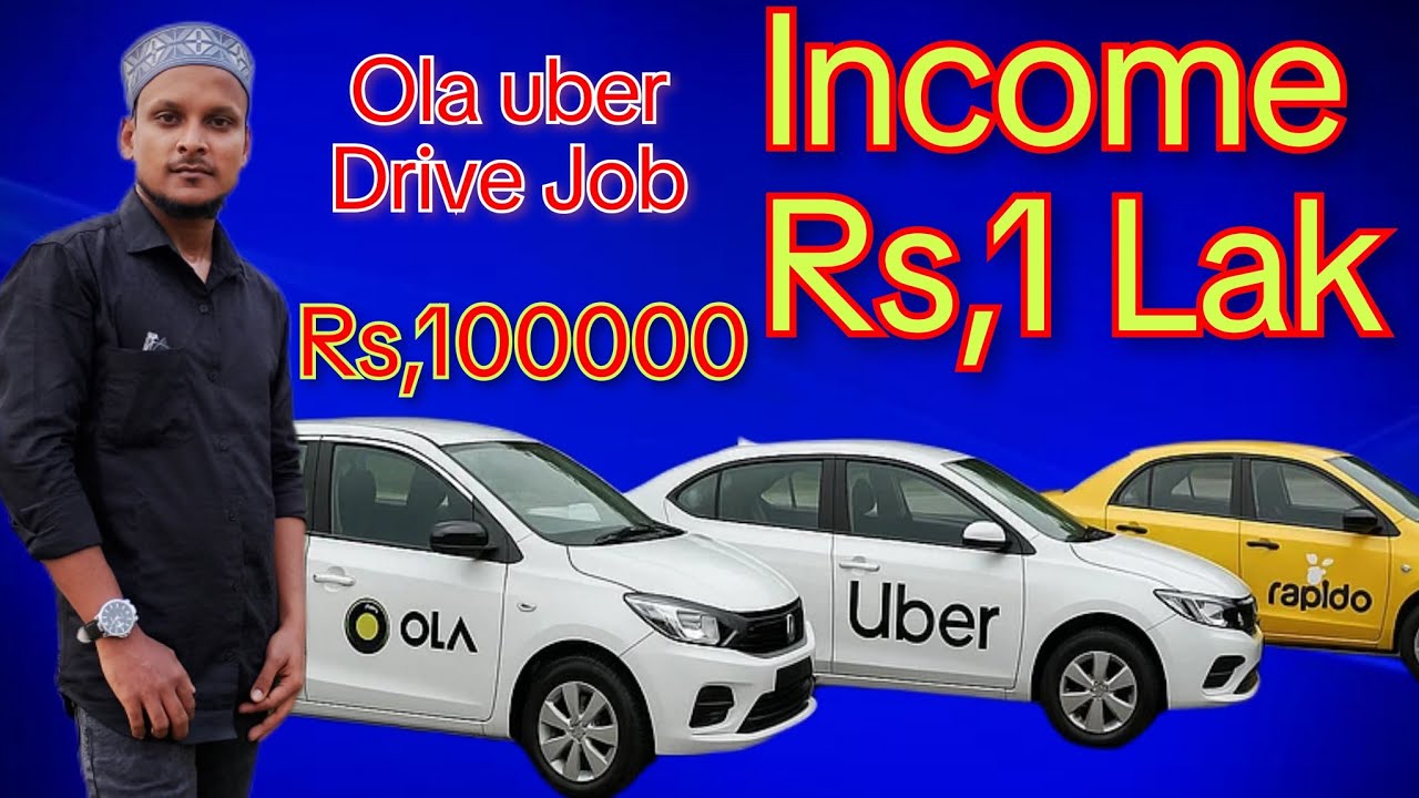 Ola uber income Rs,1 Lak taka hobekina snap cab driver job in india new driver job in kolkata 