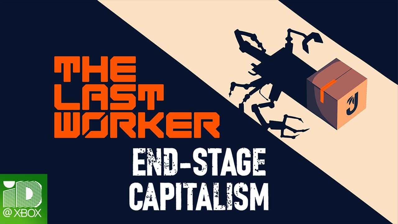 The Last Worker | End-Stage Capitalism Trailer