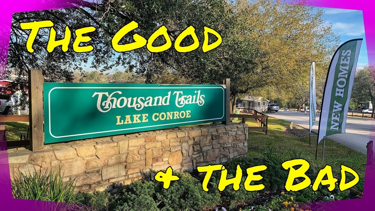 Lake Conroe Thousand Trails | 2022