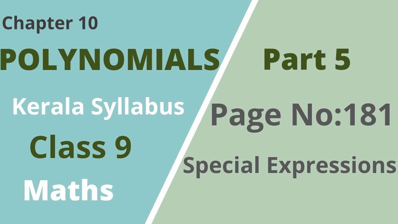 Class 9 | Maths |Chapter 10 | Polynomials | Special Expressions | Kerala Syllabus| Part 5