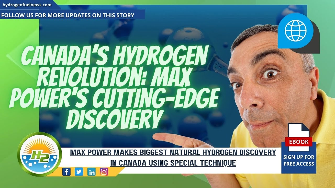 Hydrogen News: Max Power Strikes Gold with Massive Natural Hydrogen Discovery in Canada