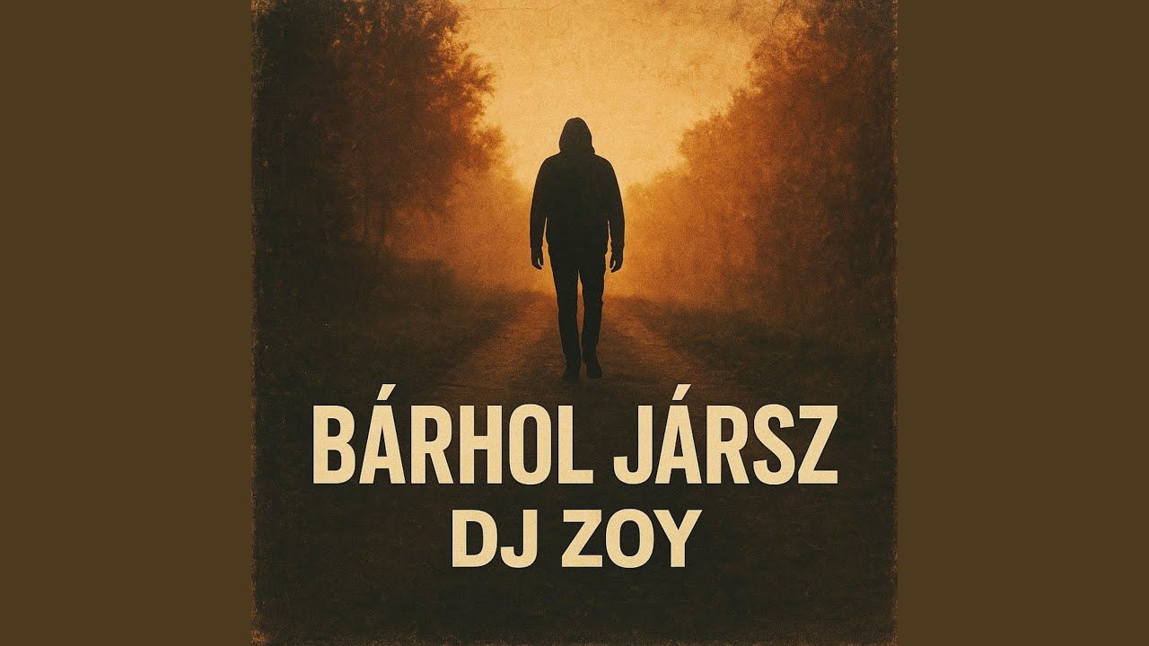 Bárhol jàrsz (Radio Edit)