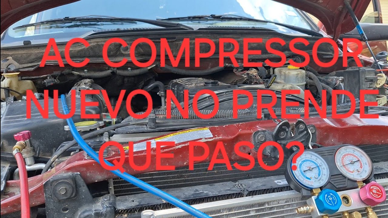 AC compressor nuevo no prende que paso