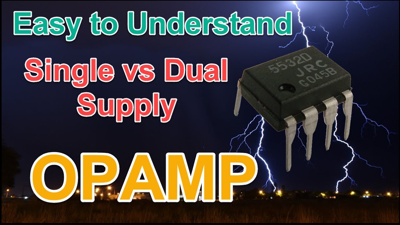OPAMP Single/Dual Supply In Practice [Negative Rail and Positive Rail]