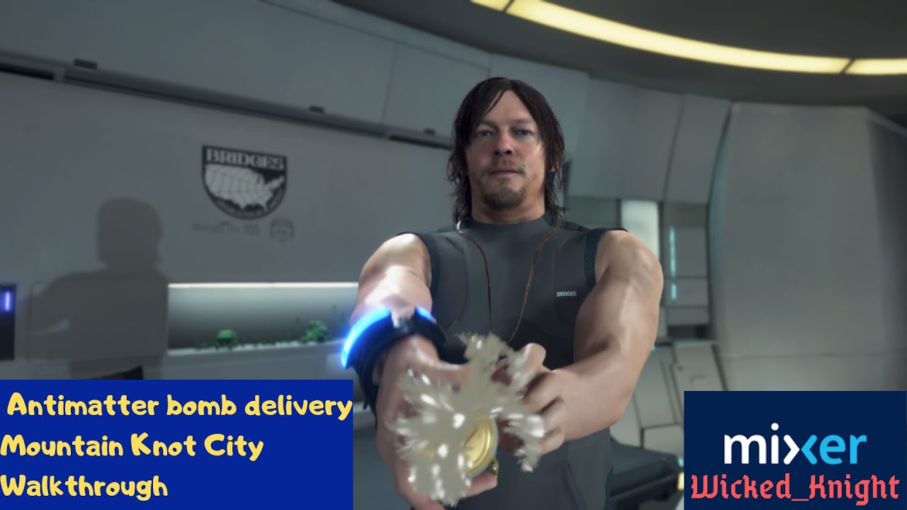 Death Stranding Antimatter bomb delivery Mountain Knot City Walkthrough