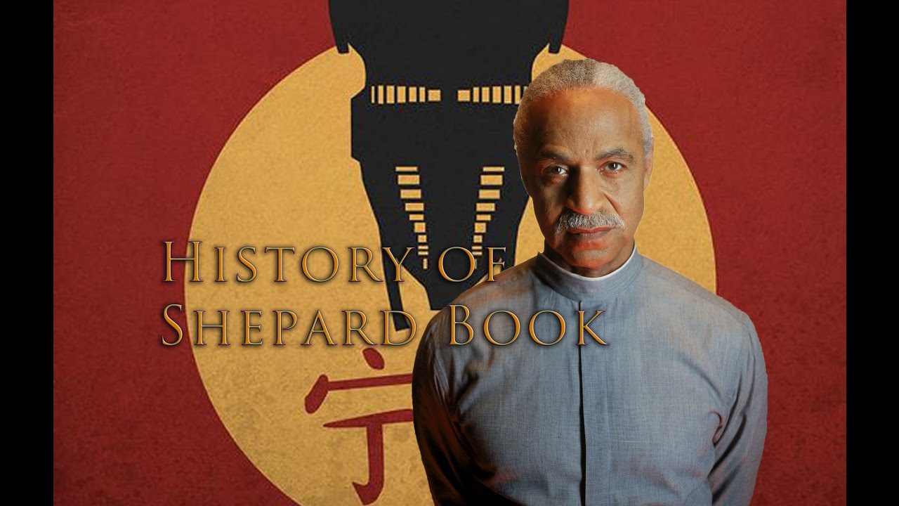 The Lost History of Shepherd Book