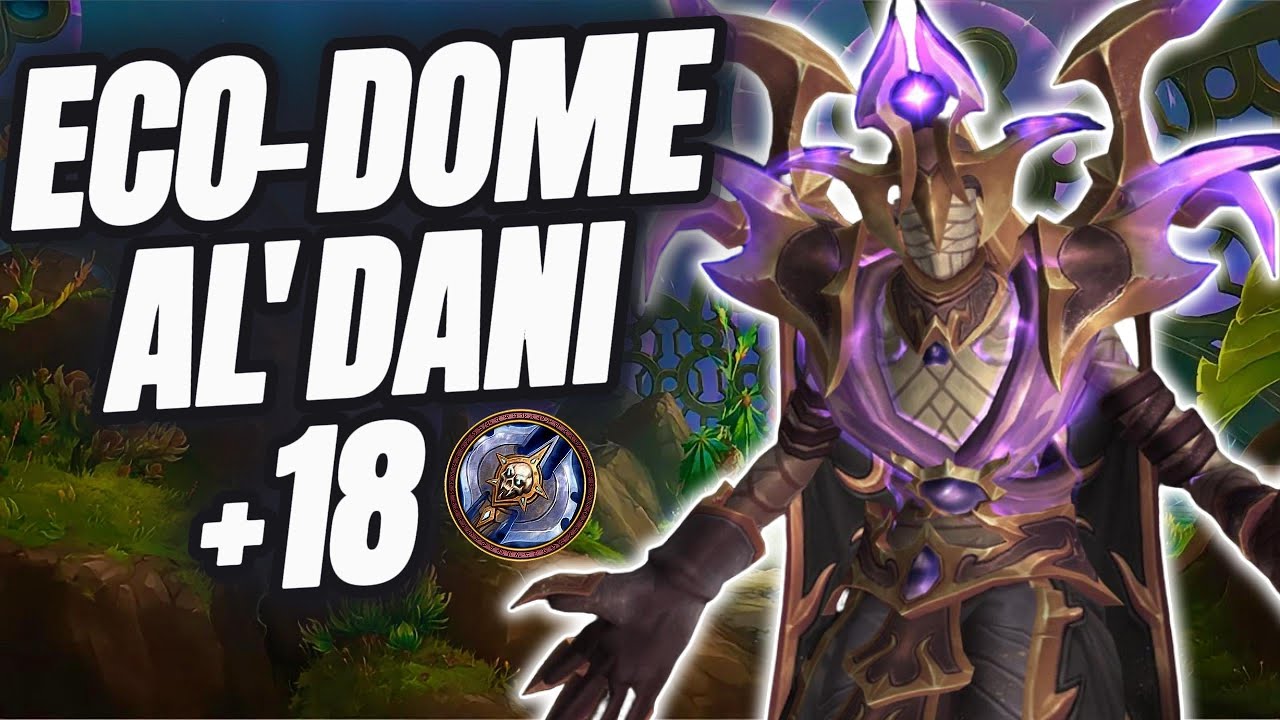 +18 Eco-Dome Al'dani | Frost DK | M+ | WoW | TWW S3
