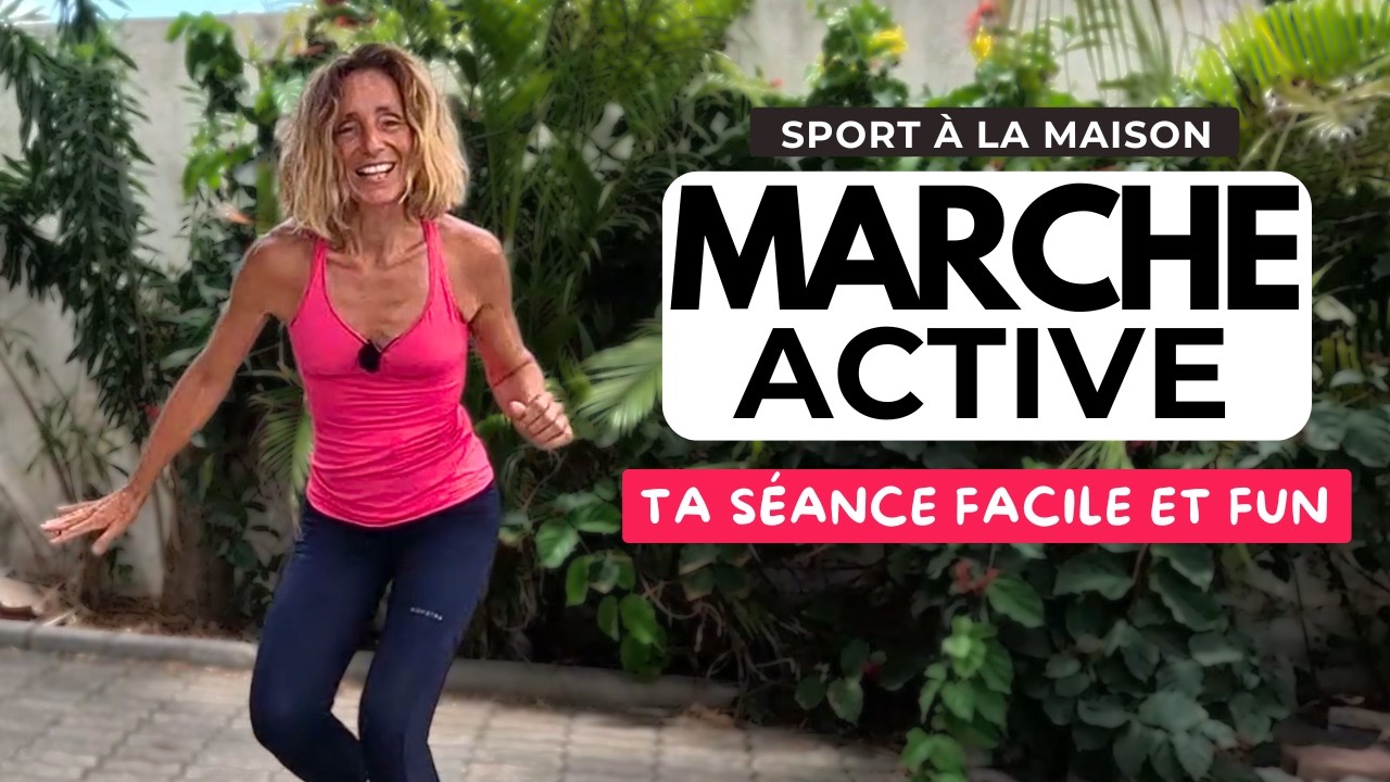 MARCHE ACTIVE - Séance Cardio à la maison de 15 minutes pour maigrir et être en forme