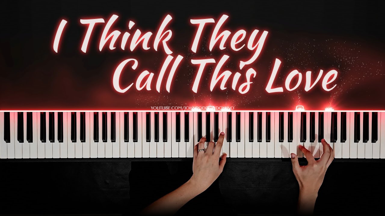 I Think They Call This Love (Matthew Ifield Ver.) - Elliot James Reay | Piano Cover with PIANO SHEET