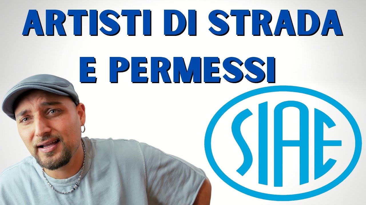 ARTISTI DI STRADA e SIAE
