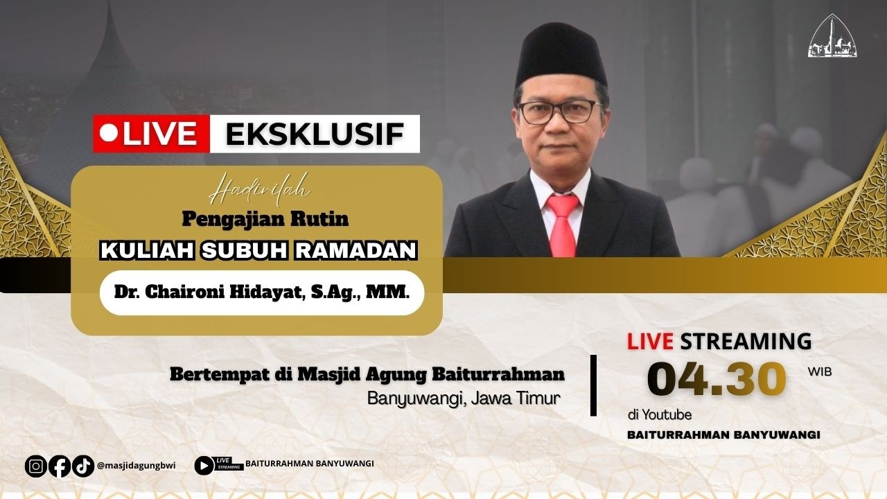 🔴LIVE KAJIAN KULIAH SUBUH RAMADAN || Dr. Chaironi Hidayat, S.Ag., MM