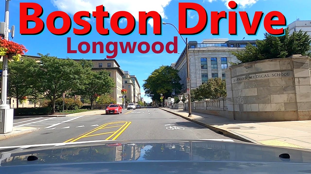 Boston Drive: Longwood Medical Area