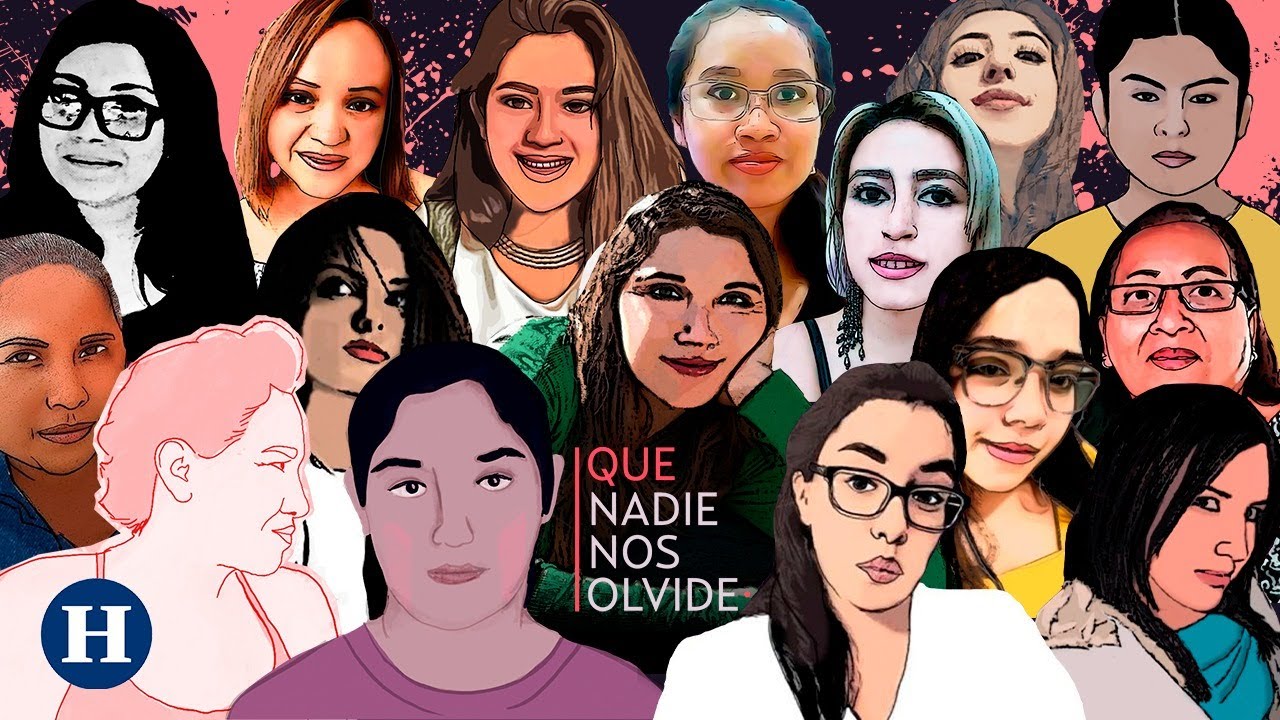 11 FEMINICIDIOS al día en México | La historia de 16 mujeres víctimas de la violencia de género