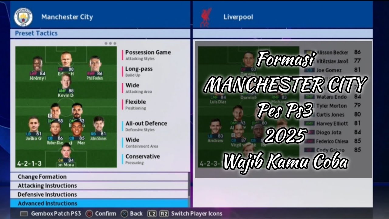 Formasi MANCHESTER CITY Pes Ps3 2025 Wajib Kamu Coba | Formasi Terbaik Pes Ps3