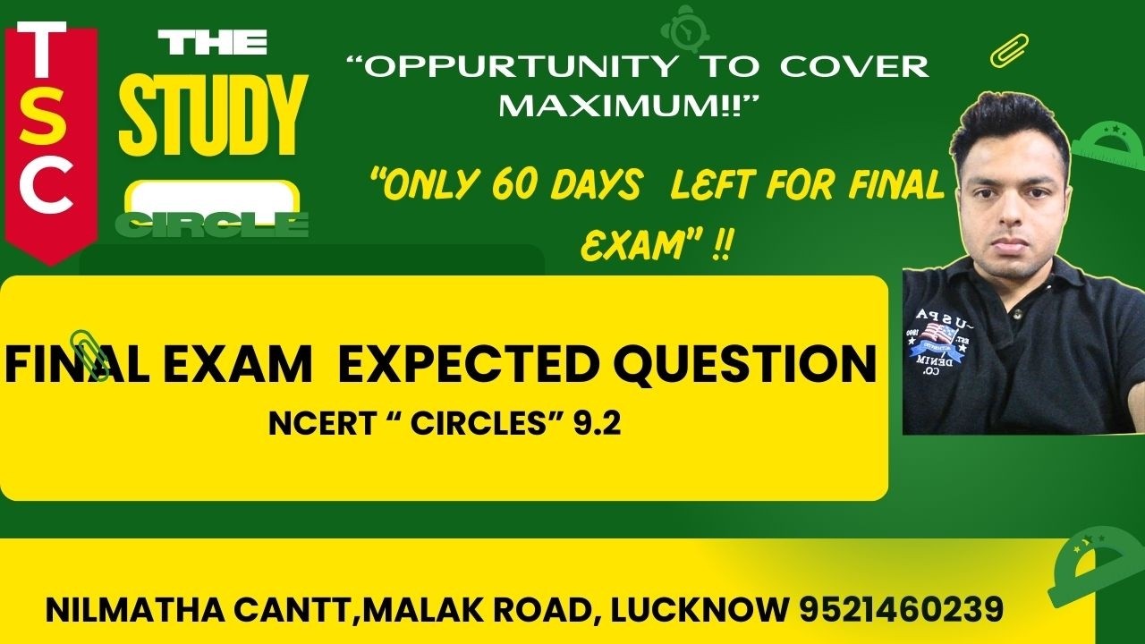 CIRCLE  9.2 (.NCERT, EXPECTED QUESTION)