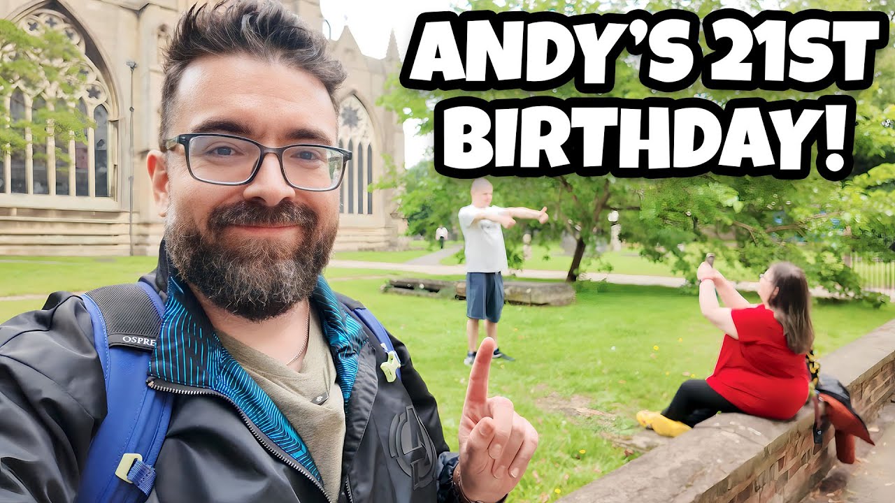 Andy Turns 21 - So We Recreated His Favourite Childhood Trip