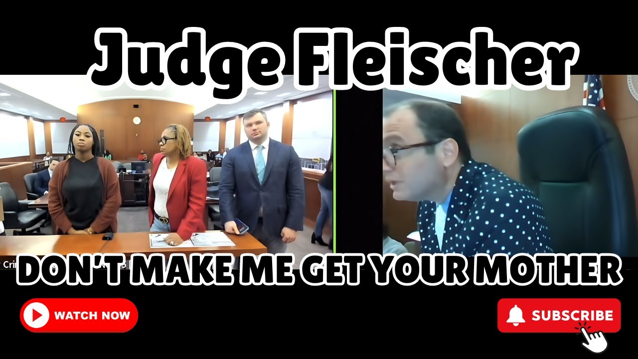 Judge Fleischer Had To Call Her Mom