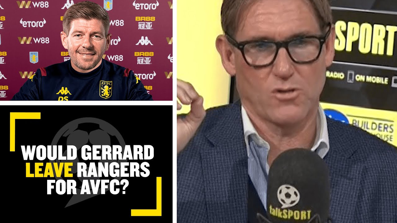 Would Steven Gerrard leave Rangers for Aston Villa?😱 Simon Jordan & Danny Murphy debate