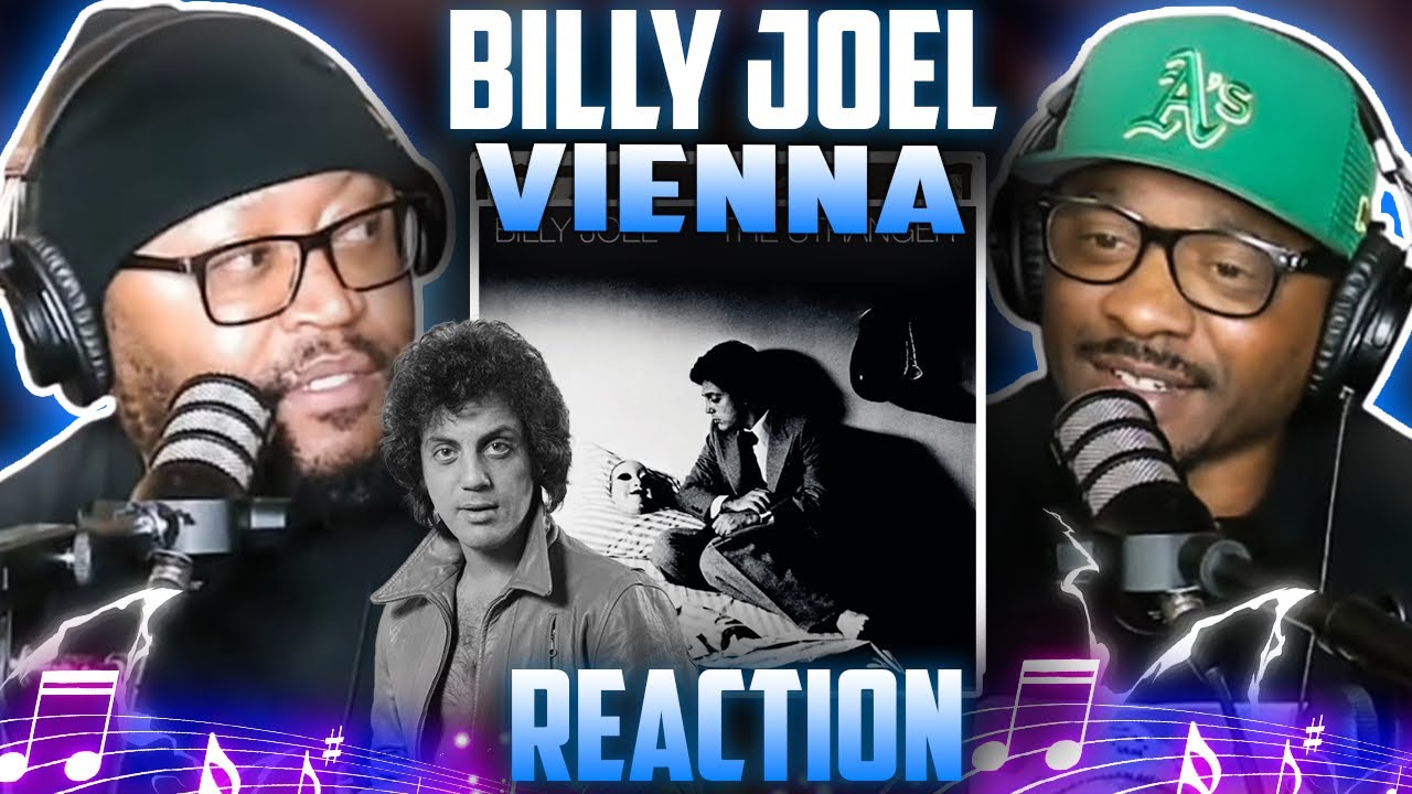 Billy Joel - Vienna (REACTION) #billyjoel #music #reaction