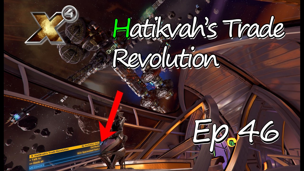Hatikvah’s Trade Revolution: Bribing the SCA Pirate | X4: Foundations Ep 46