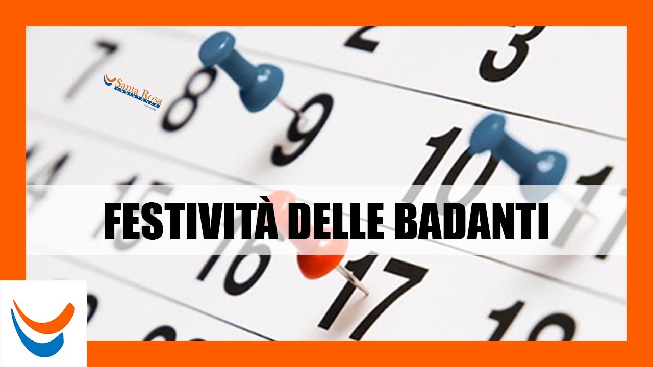 Quando sono le festività delle badanti?
