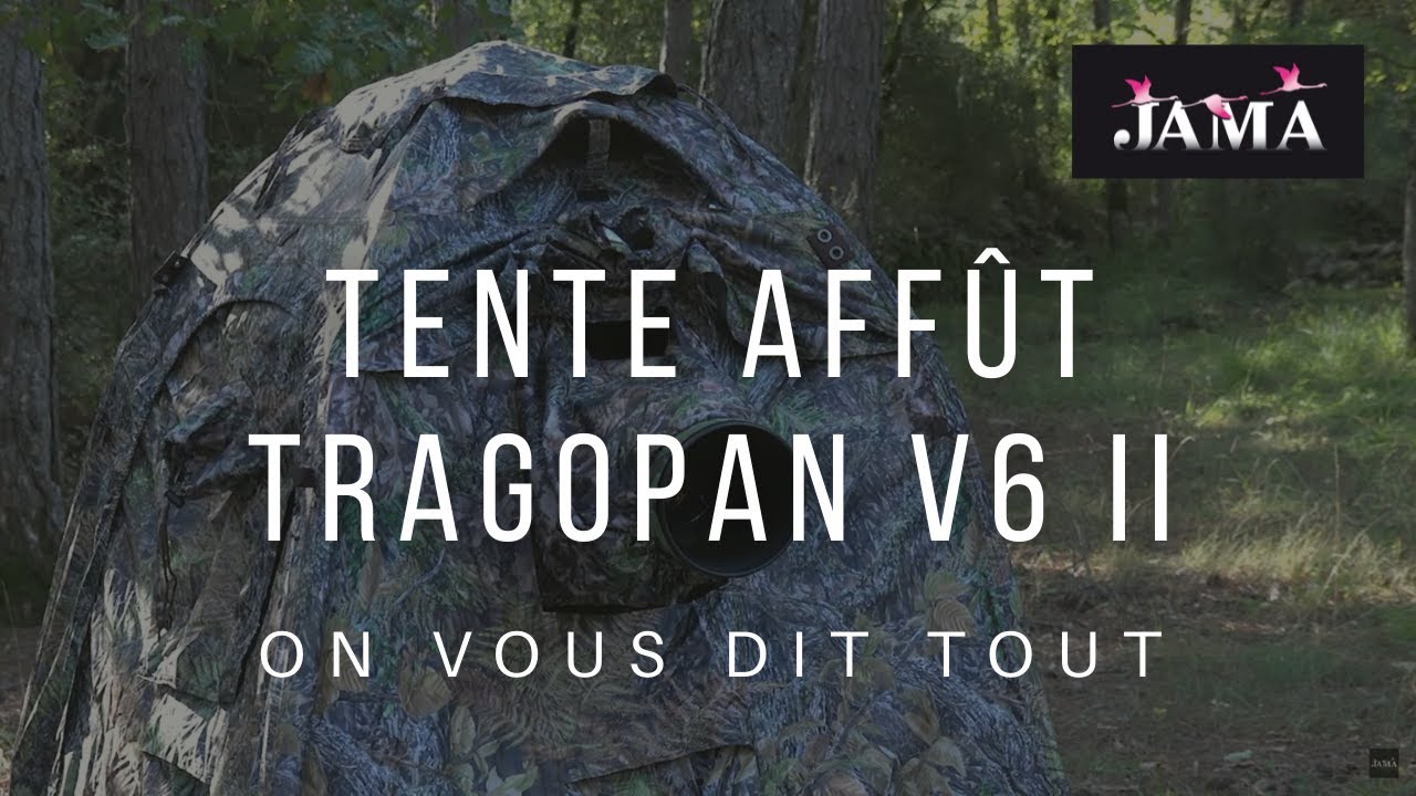 JAMA Présentation - Tente Affût TRAGOPAN V6 II