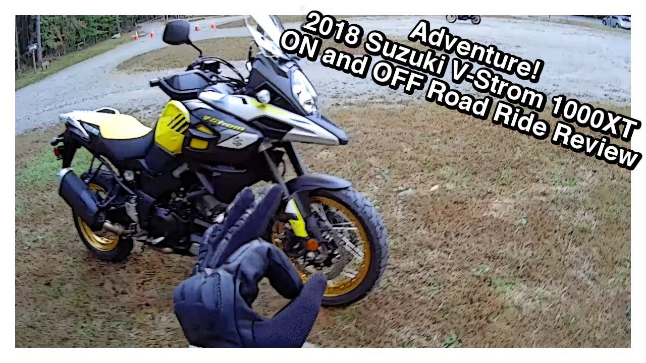 Adventure! 2018 Suzuki V Strom 1000XT Ride Review