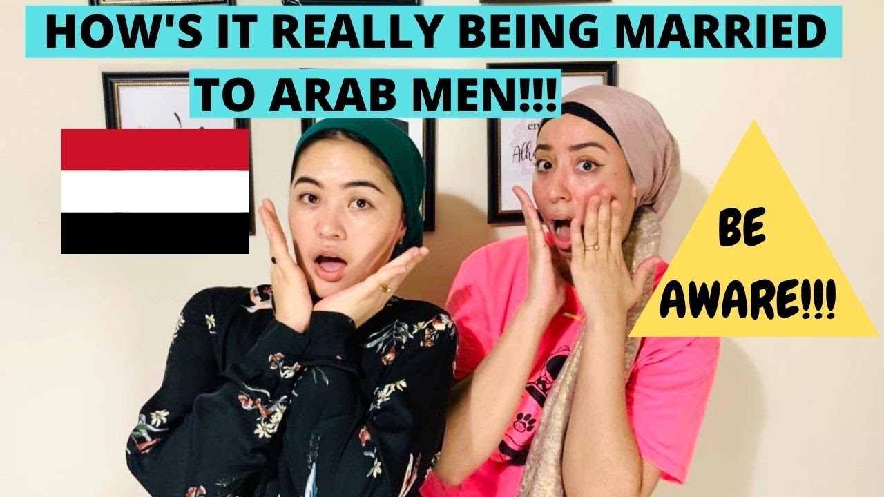 10 Things You Should Know Before You Marrying Arab (Yemeni) Men🇾🇪!!! REAL TALK