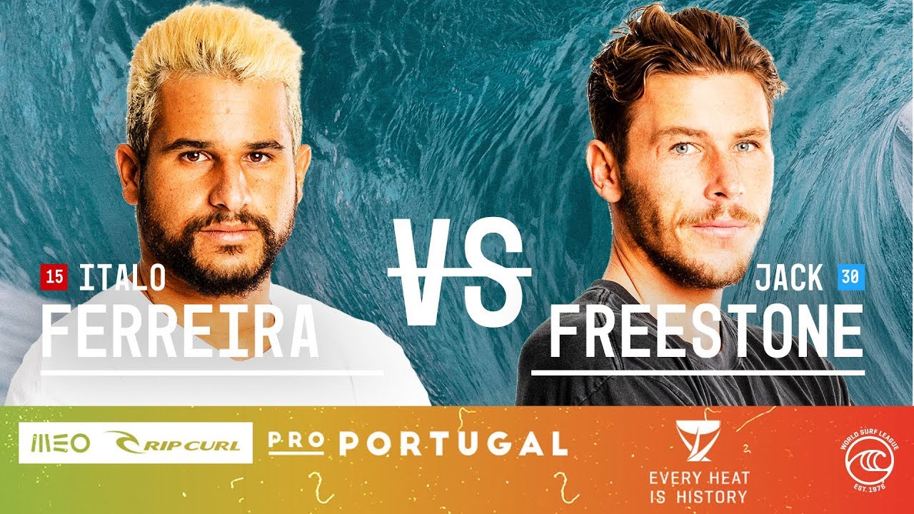 Italo Ferreira vs. Jack Freestone - Quarterfinals, Heat 4 - MEO Rip Curl Pro Portugal 2019