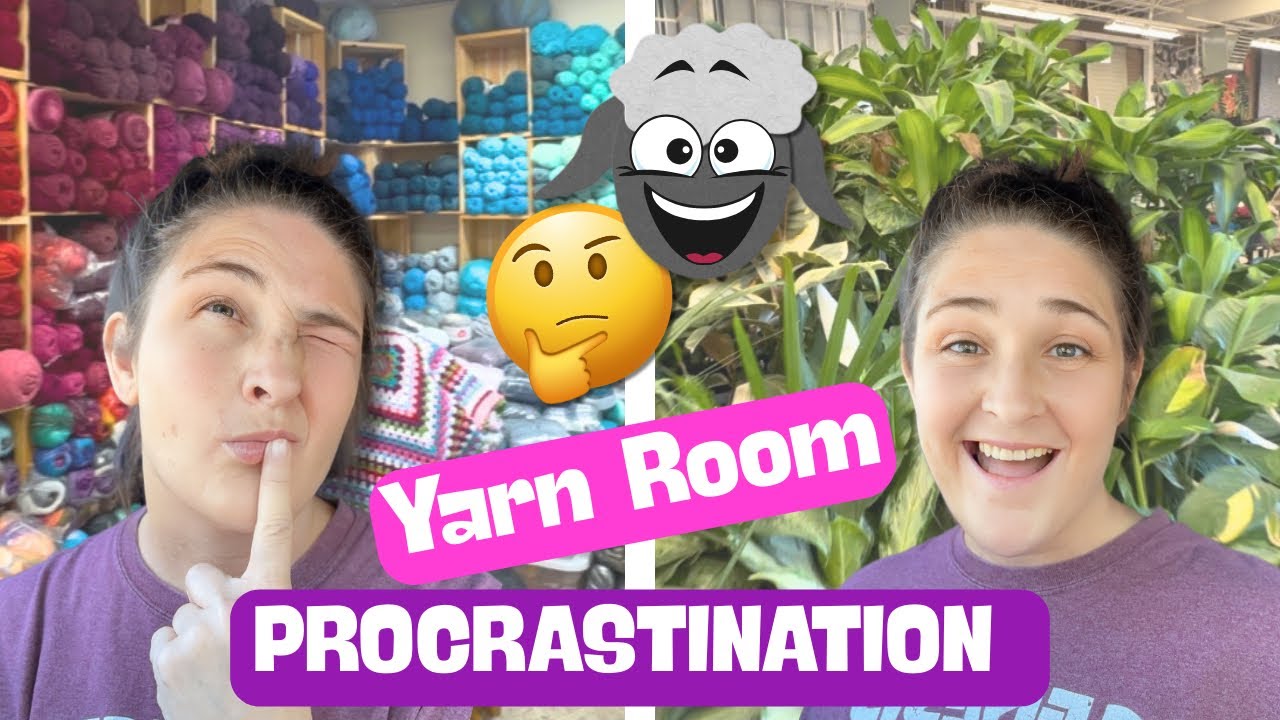 Organizing My Yarn Stash? 🧶🪴🌀 When PROCRASTINATION Hits…. (I shop for plants & go to HOBBY LOBBY 😂)