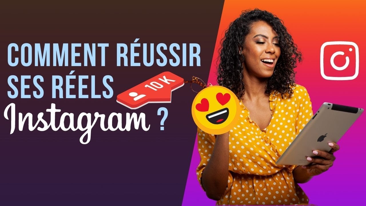 Comment R&Eacute;USSIR ses R&Eacute;ELS INSTAGRAM ? R&Eacute;USSIR sur INSTAGRAM