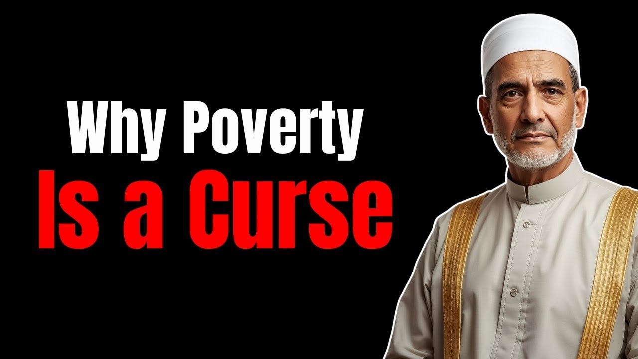 The Harsh Truth About Poverty in Islam | Islamic Wisdom Speech 