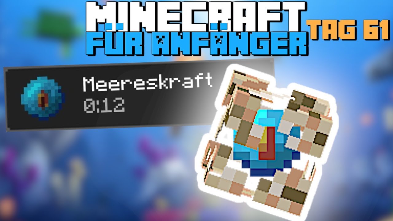 Unendlich viel Luft unter Wasser mit dem Aquisator in Minecraft | Minecraft für Anfänger Tag 61