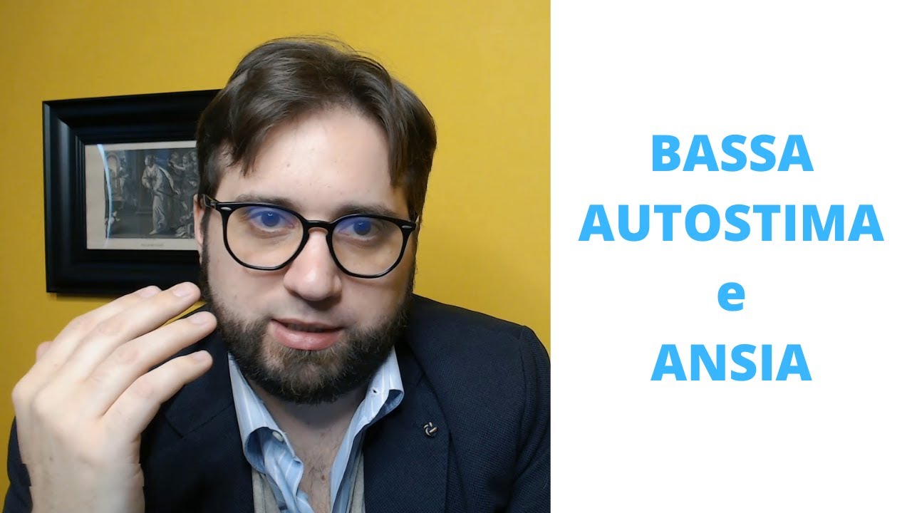 Bassa autostima e ansia