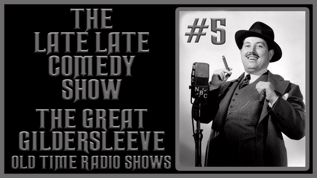 THE GREAT GILDERSLEEVE COMEDY OLD TIME RADIO SHOWS #5