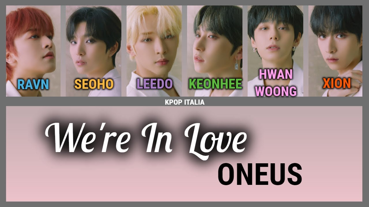 ONEUS - We're In Love [Color Coded/Sub Ita]
