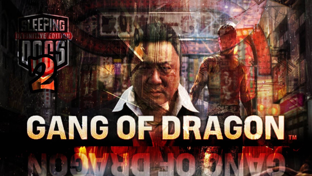هل فعلا هذي لعبة سليبنغ دوغز 2 ؟ | Gang Of Dragon (Sleeping Dogs 2)