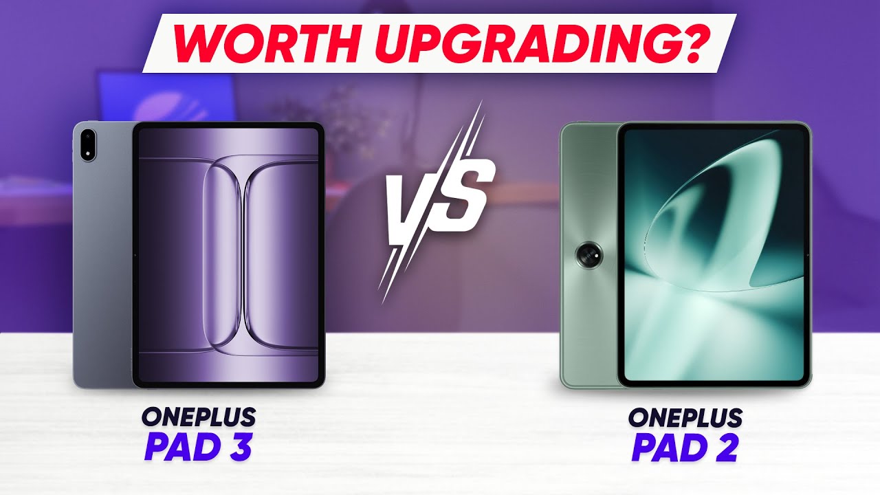 OnePlus Pad 3 vs Pad 2 &ndash; Is It WORTH Upgrading?