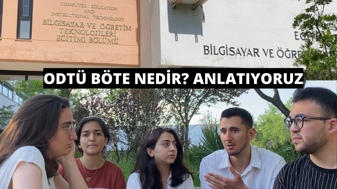 ODTÜ BÖTE NEDİR? Anlatıyoruz! |Bilgisayar ve Öğretim Teknolojileri | Dersler nasıl, neler oluyor?