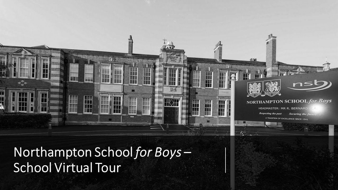 Northampton School for Boys Virtual Tour