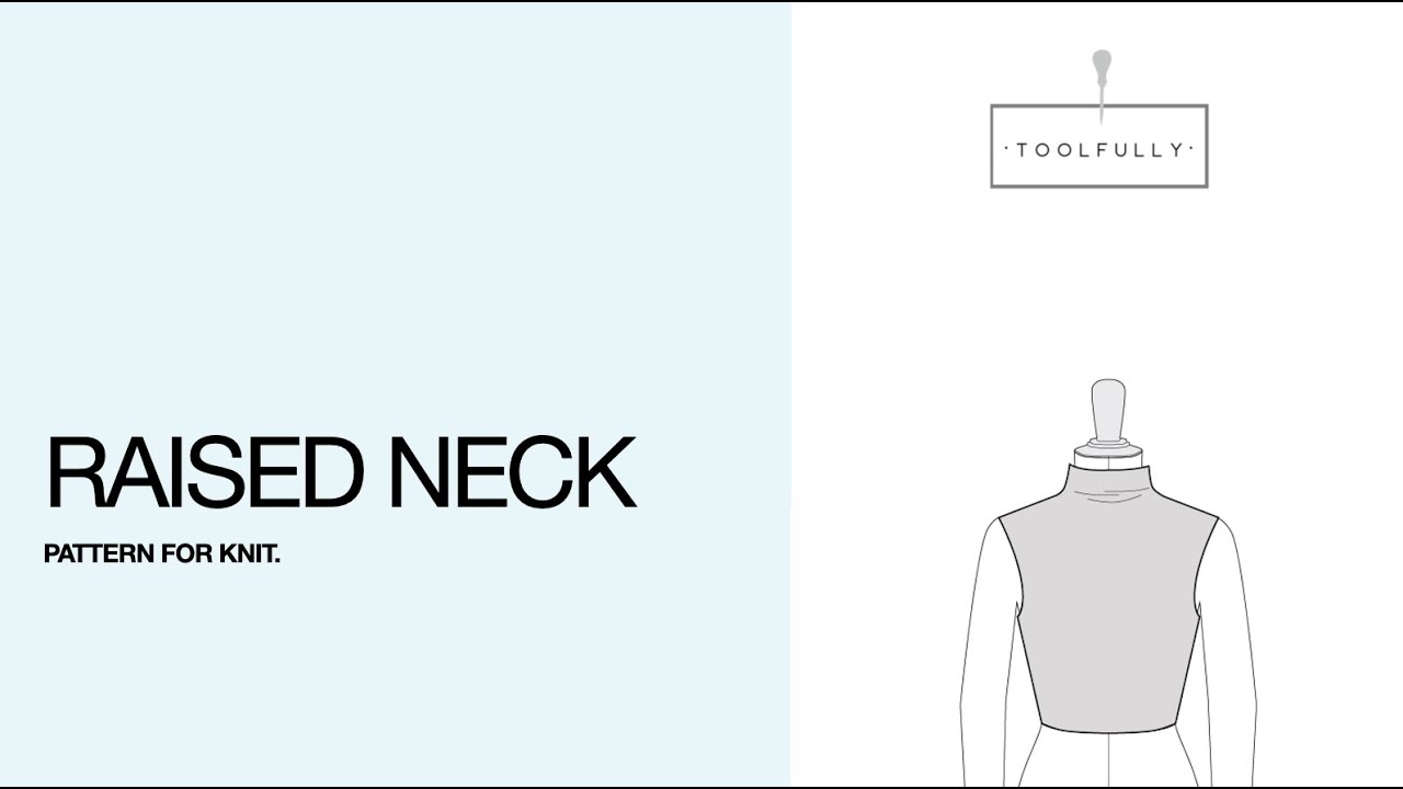 How to do a raised neck pattern, for knit.